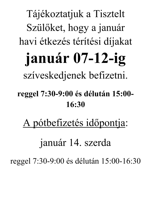 Étkezés befizetés január 7-12-ig